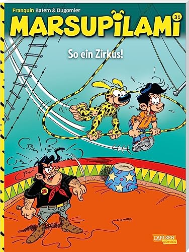 Marsupilami 31: So ein Zirkus!: Spannende Abenteuercomics für Kinder ab 8 (31) von Carlsen Comics